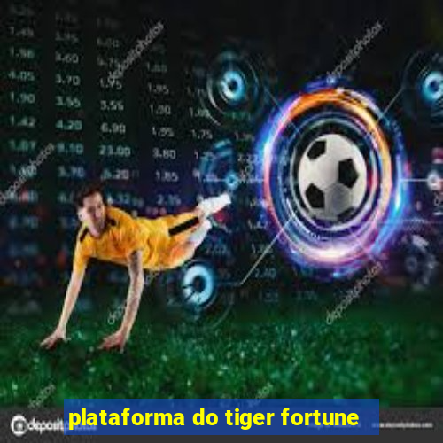 plataforma do tiger fortune